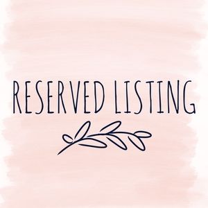 Reserved Listing for Michelle